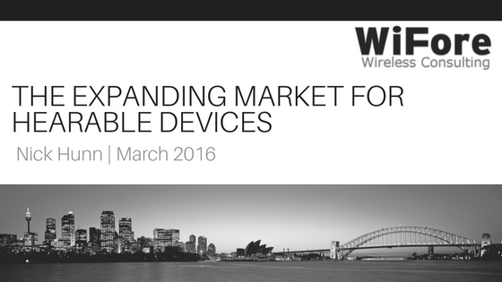 The Expanding Market for Hearable Devices