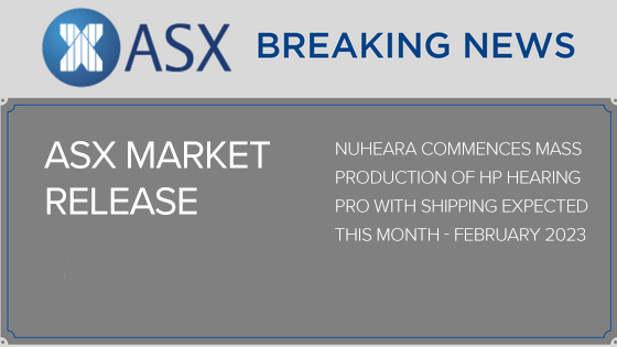 Nuheara Commences Mass Production of HP Hearing PRO with Shipping Expected this Month
